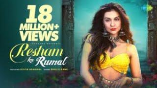 Resham Ka Rumal  Divya Agarwal  Shruti Rane  Official Music Video  Latest Hindi Song 2022