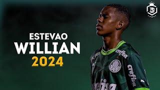 Estevão Willian 2024 - The Future Legend - Crazy Skills & Goals  HD