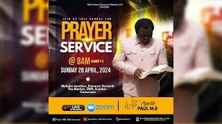 SPECIAL PRAYER SUNDAY SERVICE WITH APOSTLE PAUL M.E 28042024