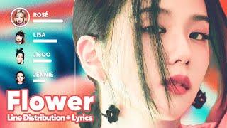 JISOO - FLOWER Line Distribution + Lyrics Karaoke PATREON REQUESTED