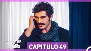 Amor De Familia - Capítulo 49 HD Español Doblado