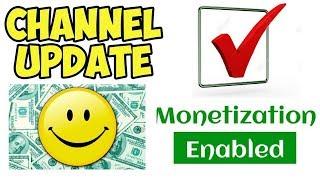 Channel Update  My Youtube Channel Has Been Monetized