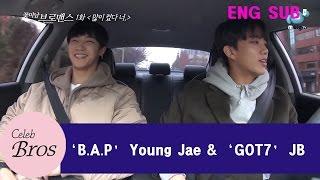 Young Jae & JB Celeb Bros EP1 You made it big“