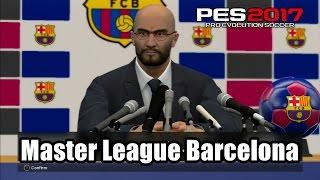 PES 2017 Master League FC Barcelona Transfer