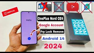 Oneplus Frp Unlock 2024  Oneplus Nord CE4 cph2613 FRPGoogle Account Bypass Without  Computer 