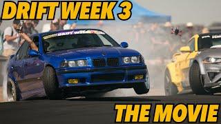 Drift Week 3 - THE MOVIE - by Drift HQ