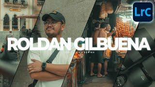 How to Edit Photos Like Roldan Gilbuena  Lightroom Classic Tutorial Free Preset