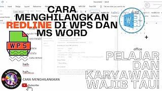 Cara Hapus Garis Merah Dibawah Tulisan Pada MS Word dan WPS Office  Remove Redline Word in Word