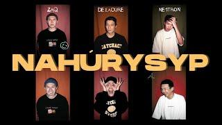 ZAQ feat De Lacure & Ne1tron - NAHURYSYP  Lyrics