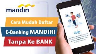 Cara Daftar Mobile Banking Mandiri Terbaru   Cara Registrasi E-Banking Mandiri Pakai HP