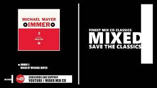 Immer 2  Mixed by Michael Mayer CD 2006