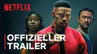 „Project Power“ mit Jamie Foxx  Offizieller Trailer  Netflix