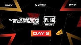 PUBGM  ASIA B  IESF ASIAN REGIONAL QUALIFIERS 2024  DAY 2