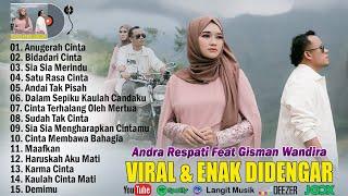 Andra Respati Feat Gisma Wandira Full Album Terbaru 2024 - Anugerah Cinta