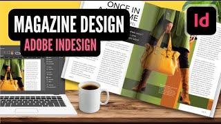 InDesign Tutorial  How to Design Magazines for Beginners to Print & Publish Spreads