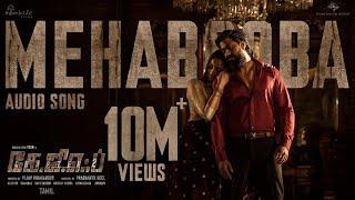 Mehabooba Song Tamil  KGF Chapter 2  RockingStar Yash  Prashanth Neel  Ravi Basrur  Hombale