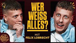 Wer weiß ALLES? mit Felix Lobrecht & Luvre47