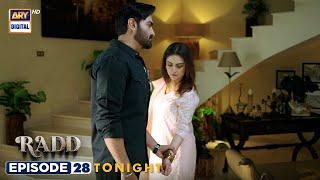 Radd Episode 28  Promo  Tonight  Hiba Bukhari  Sheheryar Munawar  ARY Digital