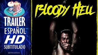 BLOODY HELL 2020  Tráiler En ESPAÑOL Subtitulado LATAM  Película Terror Suspenso