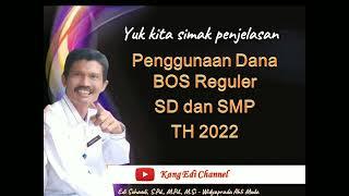 Penggunaan Dana BOS Tahun 2022  Yang boleh dan tidak boleh didanai dari Dana BOS