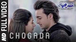 Chogada Full Video Song  Loveyatri  Aayush Sharma  Warina Hussain  Darshan Raval Lijo-DJ Chetas