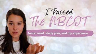 How to pass the 2024 NBCOT exam  My NBCOT study plan testing experience and advice