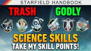 Science is Sick BUT...  Science Skills Analysis & Tier List  Starfield Handbook