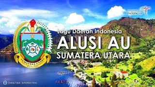 Alusi Au - Lagu Daerah Sumatera Utara Lirik dan Terjemahan