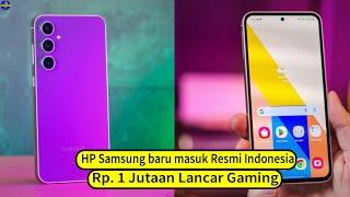 5 HP SAMSUNG TERBARU Di Akhir TAHUN 2023 RESMI INDONESIA