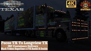 ATS 1.50 4K  Pecos TX To Longview TX  Mack Trident Superliner & FTE Reefer B-Double #ats #trucks