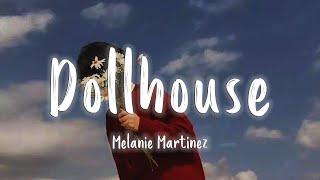 Dollhouse - Melanie Martinez - LyricsVietsub