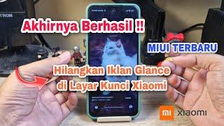 Cara Menghilangkan Iklan Wallpaper Layar Kunci Xiaomi