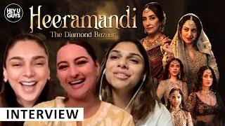 Heeramandi The Diamond Bazaar Interview  Aditi Rao Hydari Sonakshi Sinha & Sharmin Segal