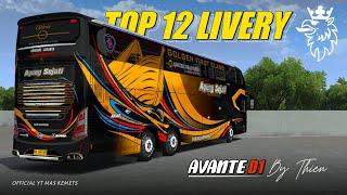 TERBARU  TOP 12 LIVERY KODENAME AVANTE D1 By THIEN - Bussid V4.2