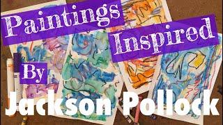 Crayon Resist Paintings Inspired by Jackson Pollock