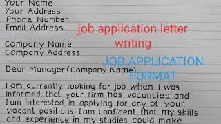 JOB APPLICATION LETTER WRITINGJOB APPLICATION FORMAT.