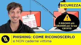 PHISHING TUTTO quello che DEVI SAPERE per RICONOSCERLO e NON CADERNE VITTIMA