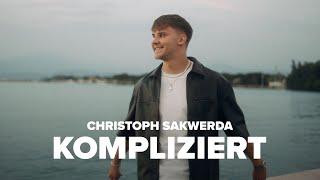Christoph Sakwerda - Kompliziert Official Video