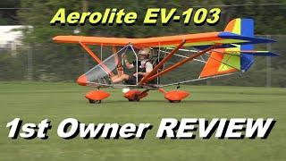 Aerolite EV-103 Electric powered aircraft - First Owner Review at Oshkosh 2021