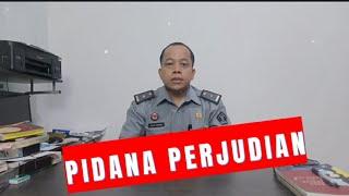 PIDANA PERJUDIAN