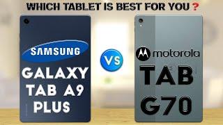 Samsung Galaxy Tab A9 Plus vs Motorola Tab G70  Which Tablet is Best