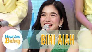 Bini Aiah is proud that she is no longer dependent on her parents  Magandang Buhay