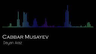 Cabbar Musayev - Dayan Araz