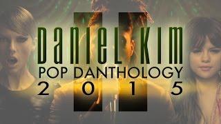 Pop Danthology 2015 - Part 2 YouTube Edit