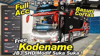 UPDATE BUSSID V4.3Cobain Kodename JB3 SHD Terbaru Modif Suka Suka