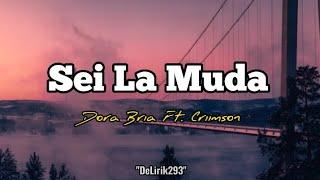 Sei La Muda - Dora Bria ft. Criimson  Official Lirik Musick 