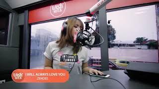 Zendee covers I Will Always Love You Whitney Houston LIVE on Wish 107.5