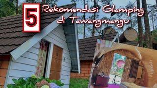 5 Daftar glamping di Tawangmangu yang rekomended