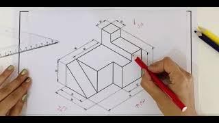 Teknik Resim 32. Konu - İzometrik  Perspektifte Üst - Ön - Sol Yan Görünüş Nasıl Çıkarılır