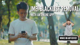 IMEI Blacklist Removal Using an Online App that Works